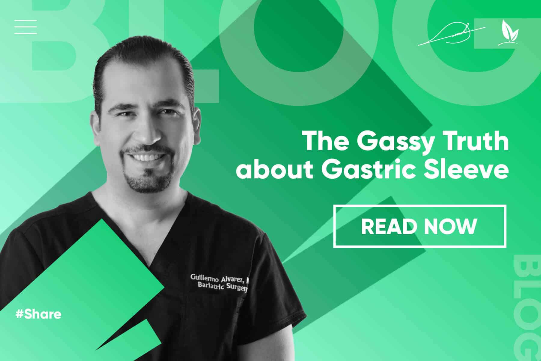 The Gassy Truth About Gastric Sleeve Gastric Sleeve Mexico