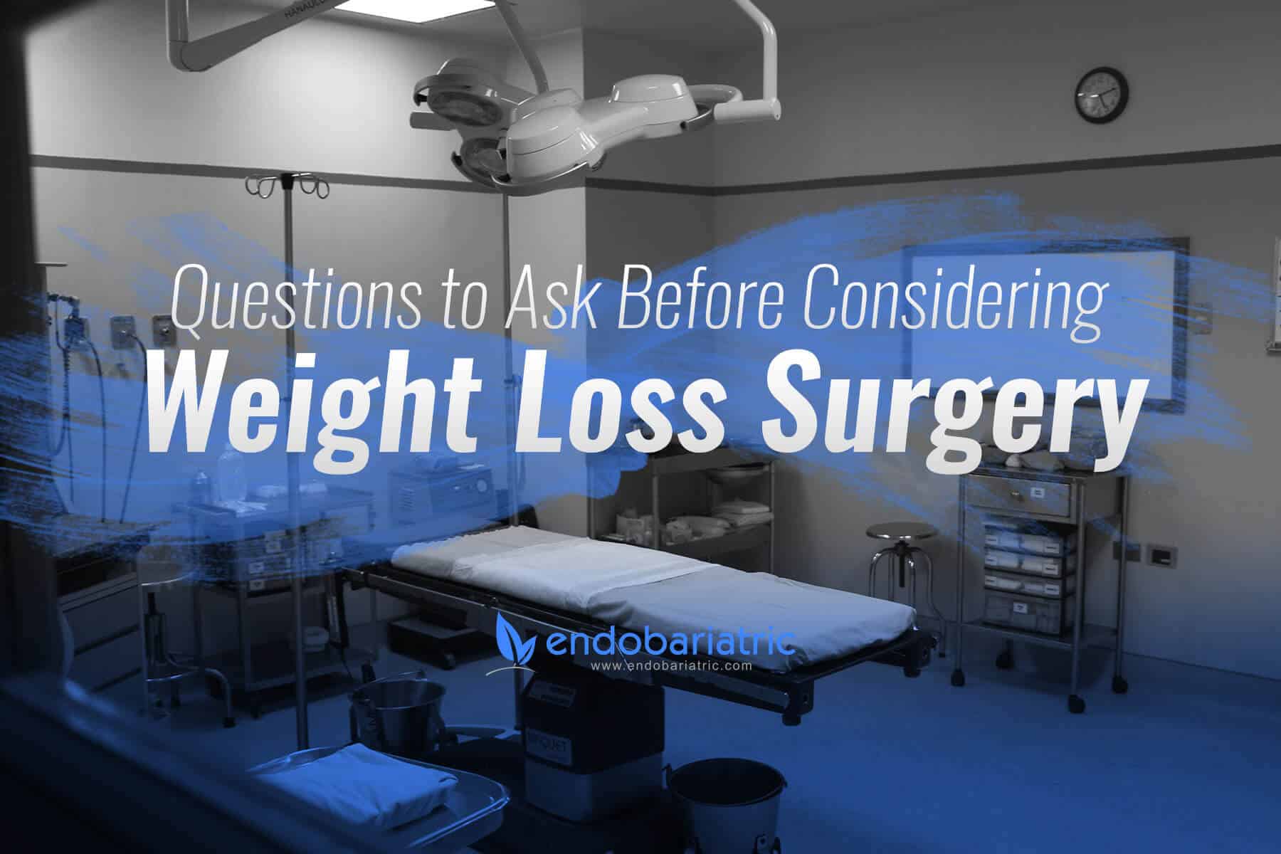 questions-to-ask-before-considering-weight-loss-surgery-gastric