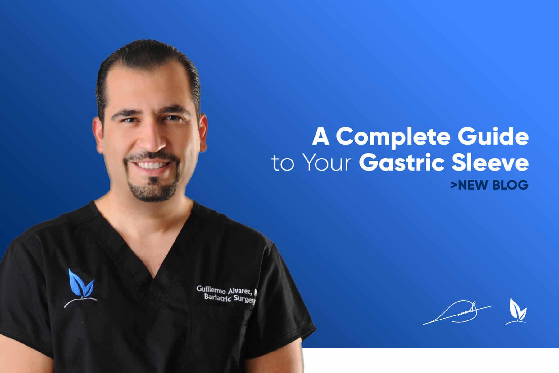 A Complete Guide to Your Gastric Sleeve Gastric Sleeve Mexico
