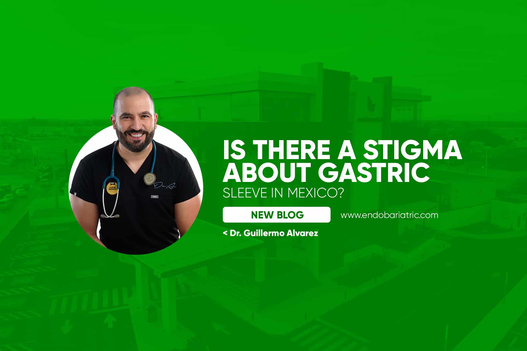 is-there-a-stigma-about-gastric-sleeve-in-mexico-gastric-sleeve-mexico